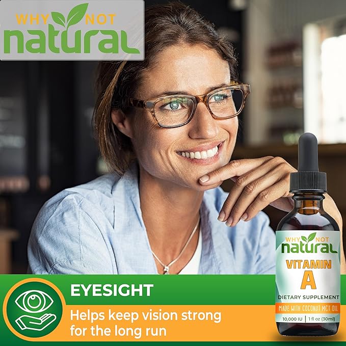 Why Not Natural Vitamin A Drops 10000 IU 1 oz