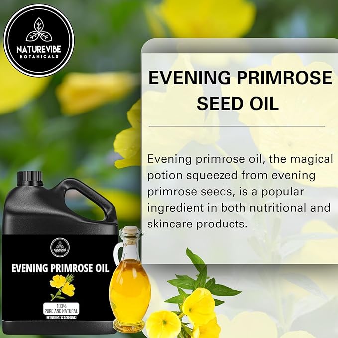 Naturevibe Botanicals Evening Primrose Oil 32 Ounces 100% Pure
