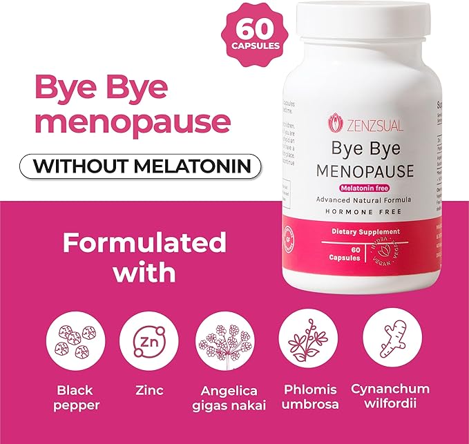 ZENZSUAL Bye Bye Menopause Without Melatonin 100% Vegan, (60 Capsules)