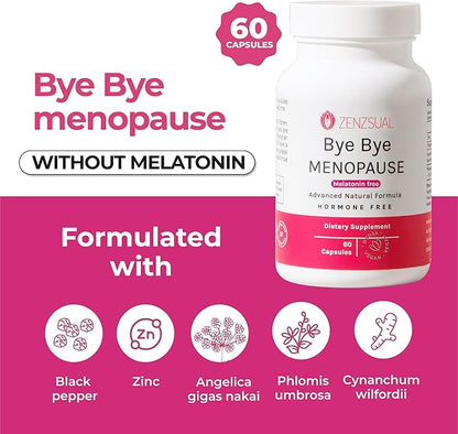 ZENZSUAL Bye Bye Menopause Without Melatonin 100% Vegan, (60 Capsules)