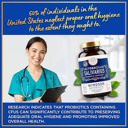 WINDSOR BOTANICALS Lactobacillus Salivarius Probiotic Capsules - L Salivarius Probiotic Oral Dental Probiotics for Bad Breath, Teeth and Gums Health and Immune Support - 24bn CFU, 2-Pack 120 Caps