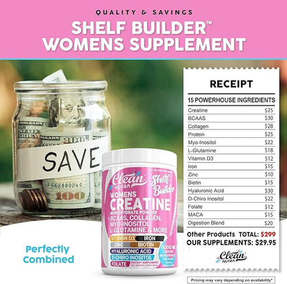 Creatine for Women | Creatine Monohydrate + BCAA Powder Myo-Inositol Collagen Biotin Hyaluronic Acid Folate L Glutamine Vitamin D3 Iron Zinc D-Chiro-Maca Digestion Shelf Builder by Clean Nutra